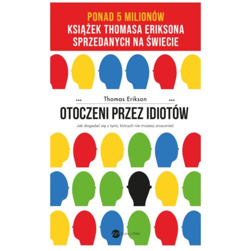 Otoczeni przez idiotów