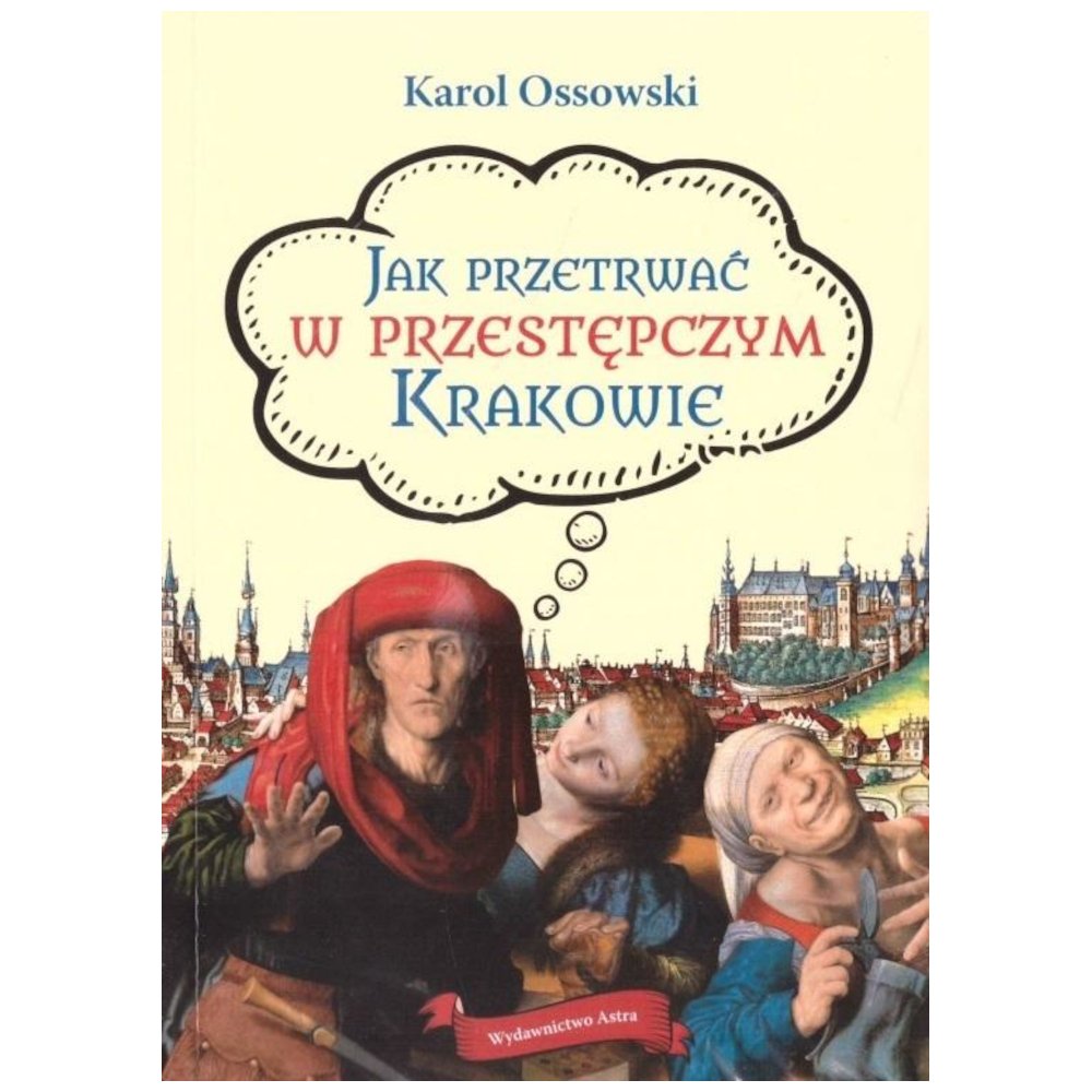Jak przetrwać w przestępczym Krakowie w.2