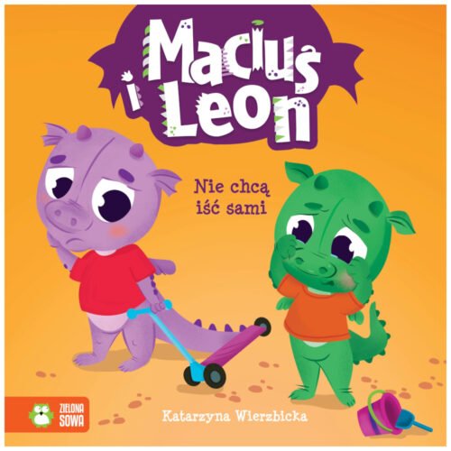 Maciuś i Leon nie chcą iść sami