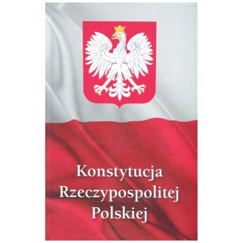 Konstytucja Rzeczypospolitej Polskiej BR