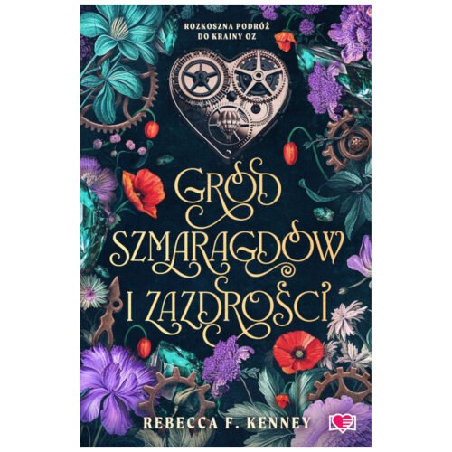 Wicked Darlings T.3 Gród szmaragdów i zazdrości