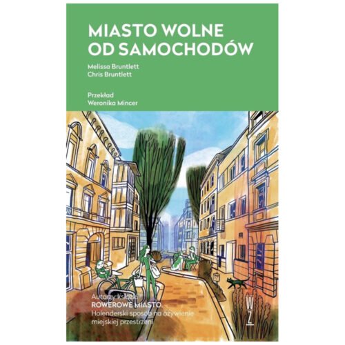 Miasto wolne od samochodów