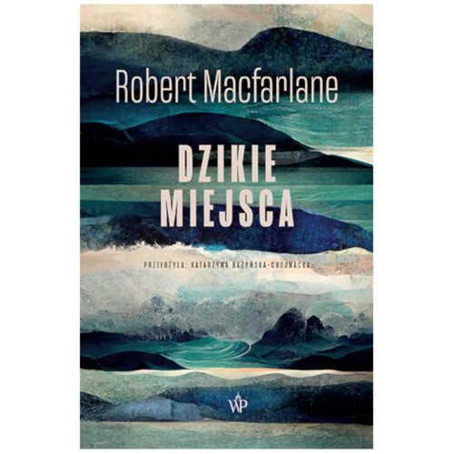 Dzikie miejsca