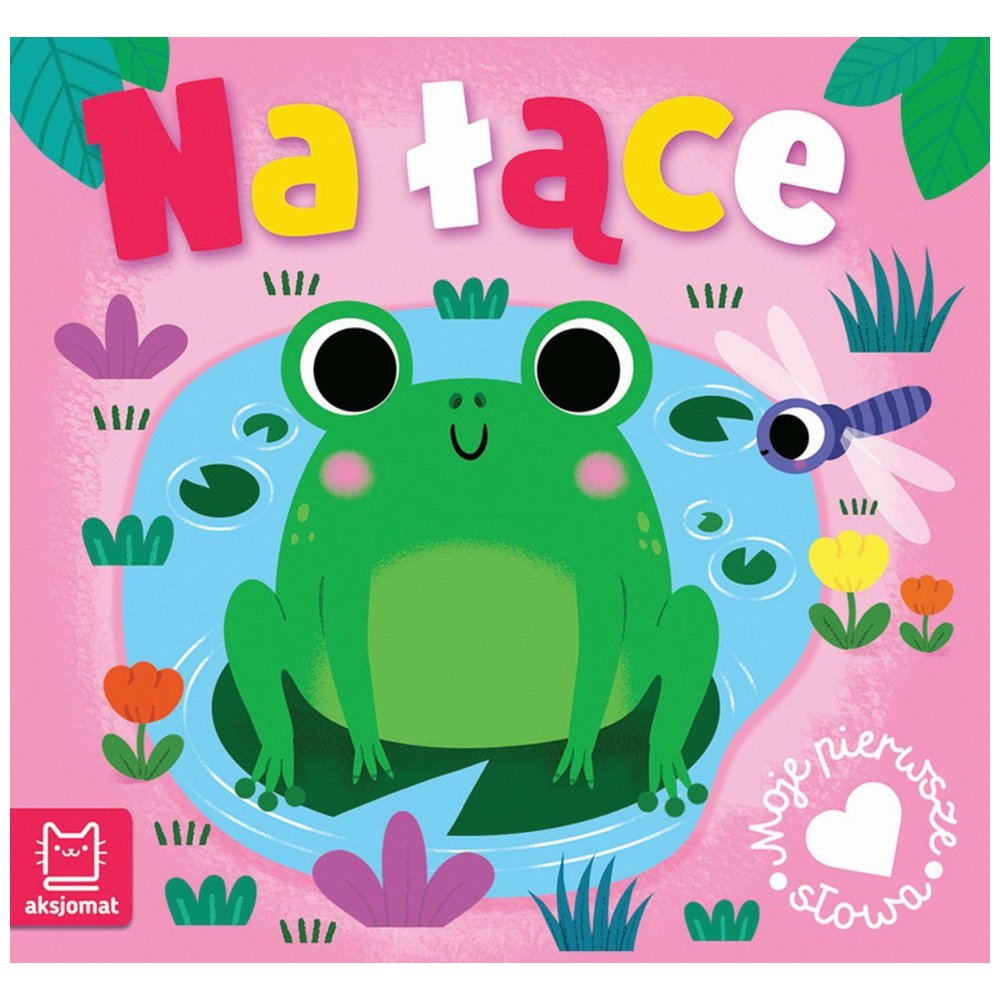 Moje pierwsze słowa. Na łące