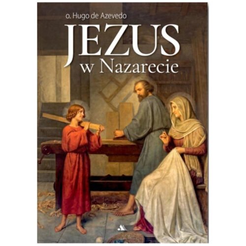 Jezus w Nazarecie