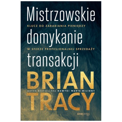 Mistrzowskie domykanie transakcji