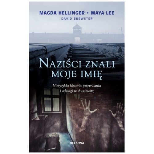 Naziści znali moje imię