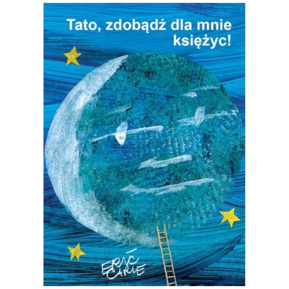 Tato zdobądź dla mnie księżyc