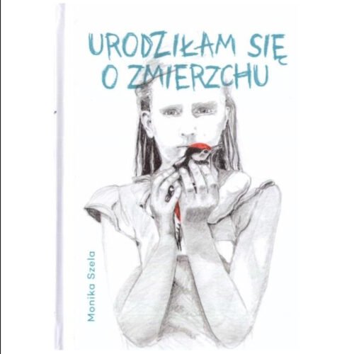 Urodziłam się o zmierzchu