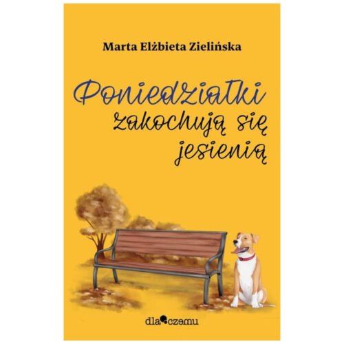 Poniedziałki zakochują się jesienią