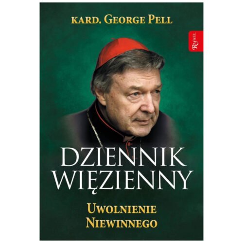 Dziennik Więzienny T.3 Uwolnienie Niewinnego