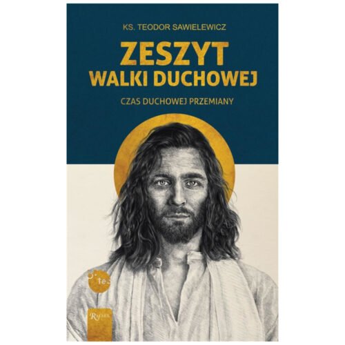 Zeszyt Walki duchowej, Czas Duchowej Przemiany