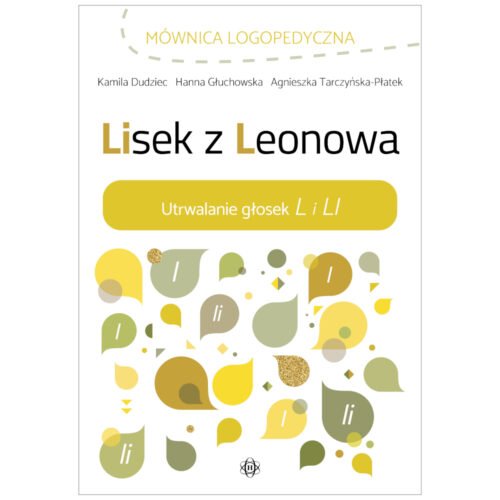 Lisek z Leonowa. Utrwalanie głosek L i LI