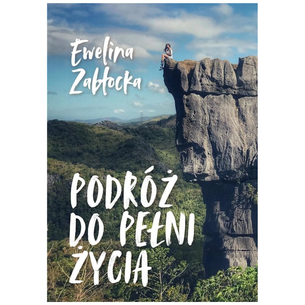 Podróż do pełni życia