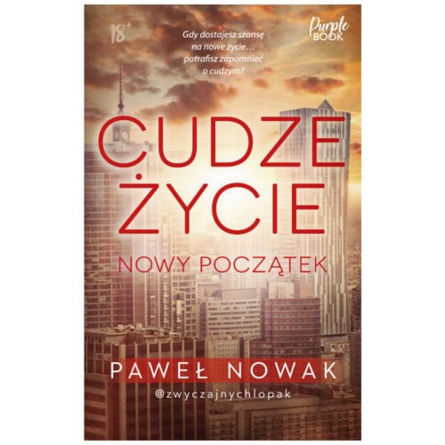 Cudze życie. Nowy początek