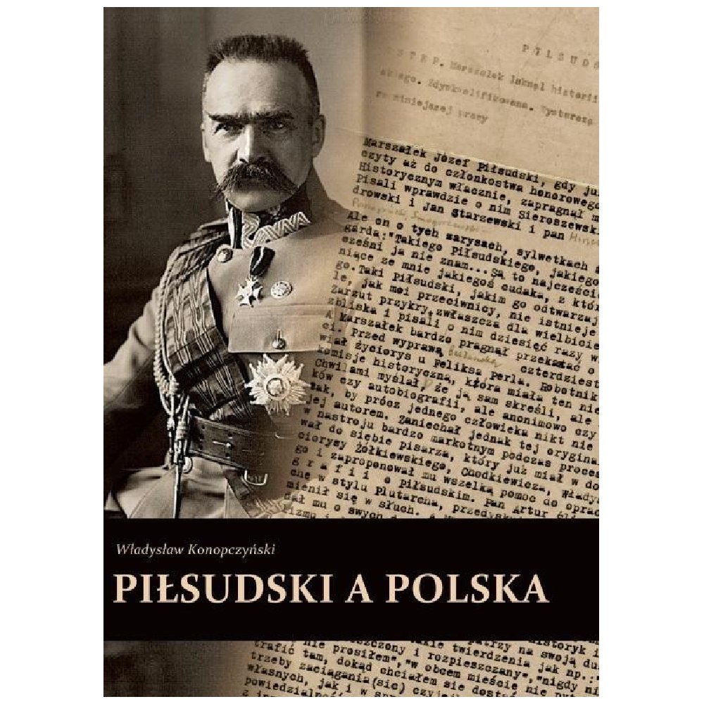 Piłsudski a Polska