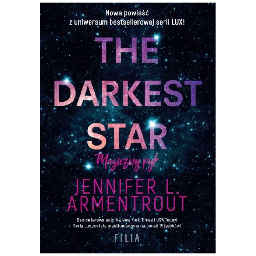 The Darkest Star. Magiczny pył