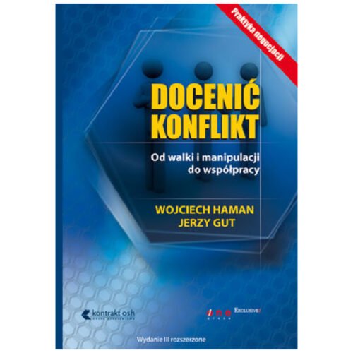 Docenić konflikt. Od walki i manipulacji do... w.3