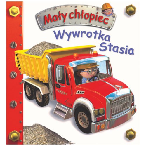 Mały chłopiec. Wywrotka Stasia