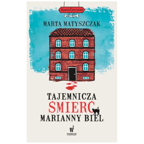 Tajemnicza śmierć Marianny Biel