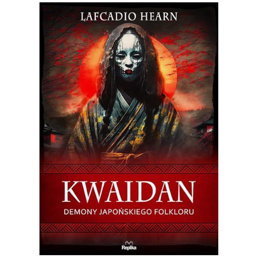Kwaidan. Demony japońskiego folkloru