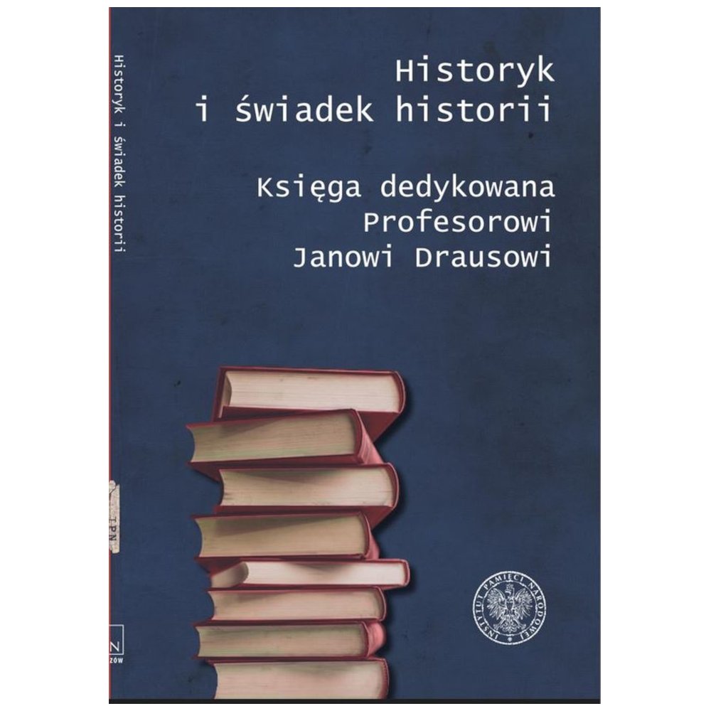 Historyk i świadek historii