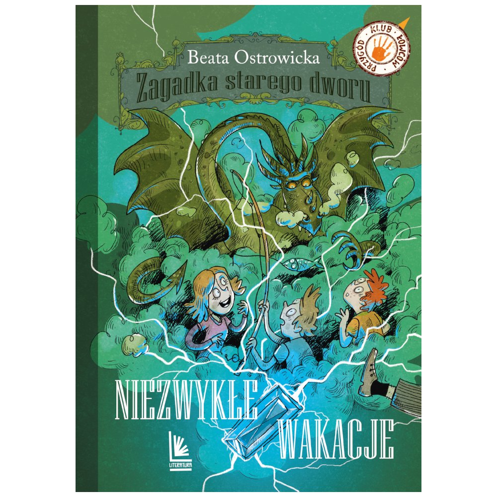 Zagadka starego dworu T.3 Niezwykłe wakacje