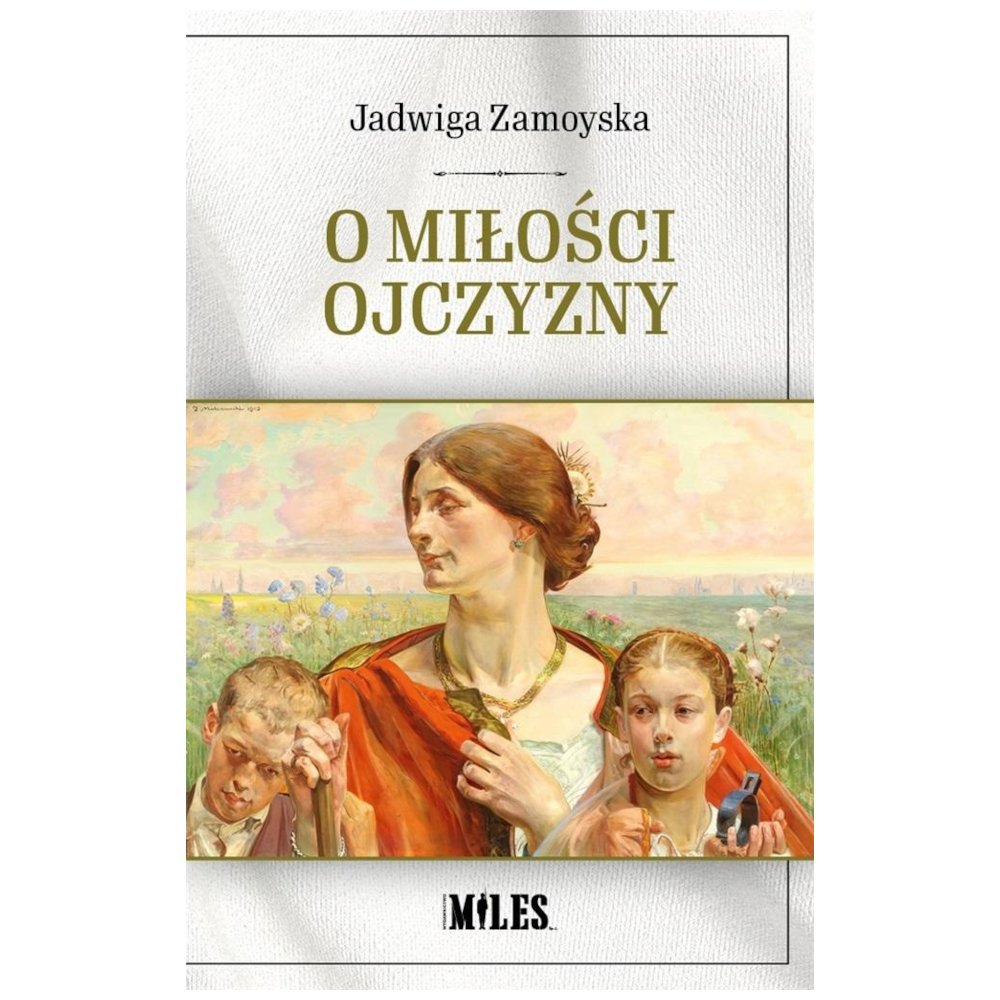O miłości Ojczyzny