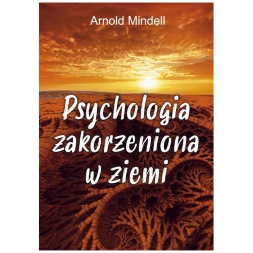 Psychologia zakorzeniona w ziemi