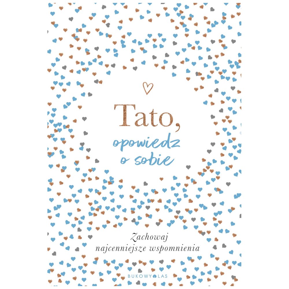 Tato, opowiedz o sobie