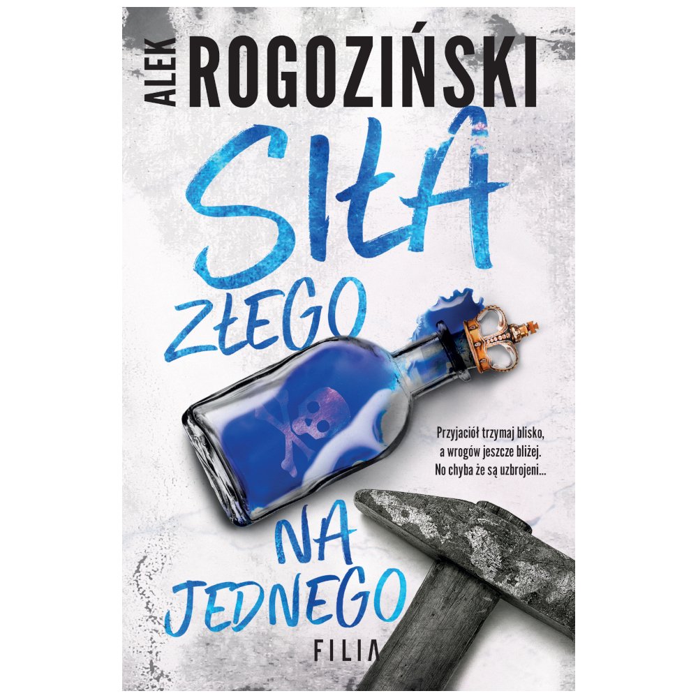 Siła złego na jednego