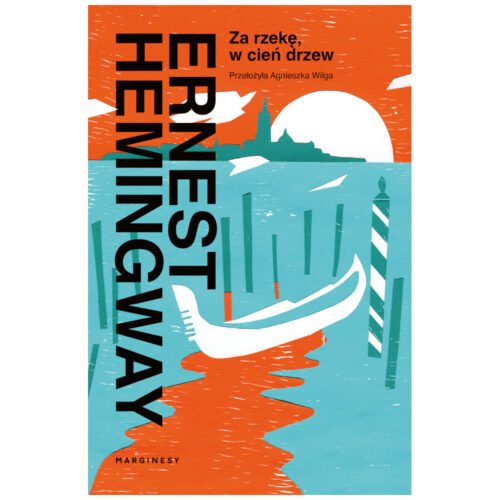 Za rzekę, w cień drzew