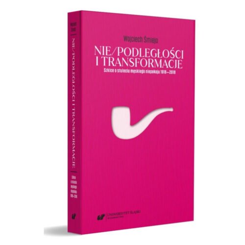 Nie/podległości i transformacje