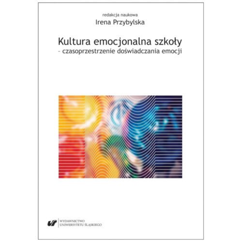 Kultura emocjonalna szkoły