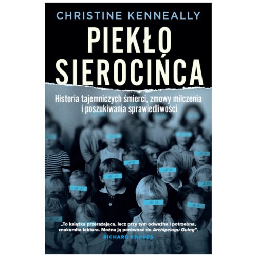 Piekło sierocińca. Historia tajemniczych śmierci..