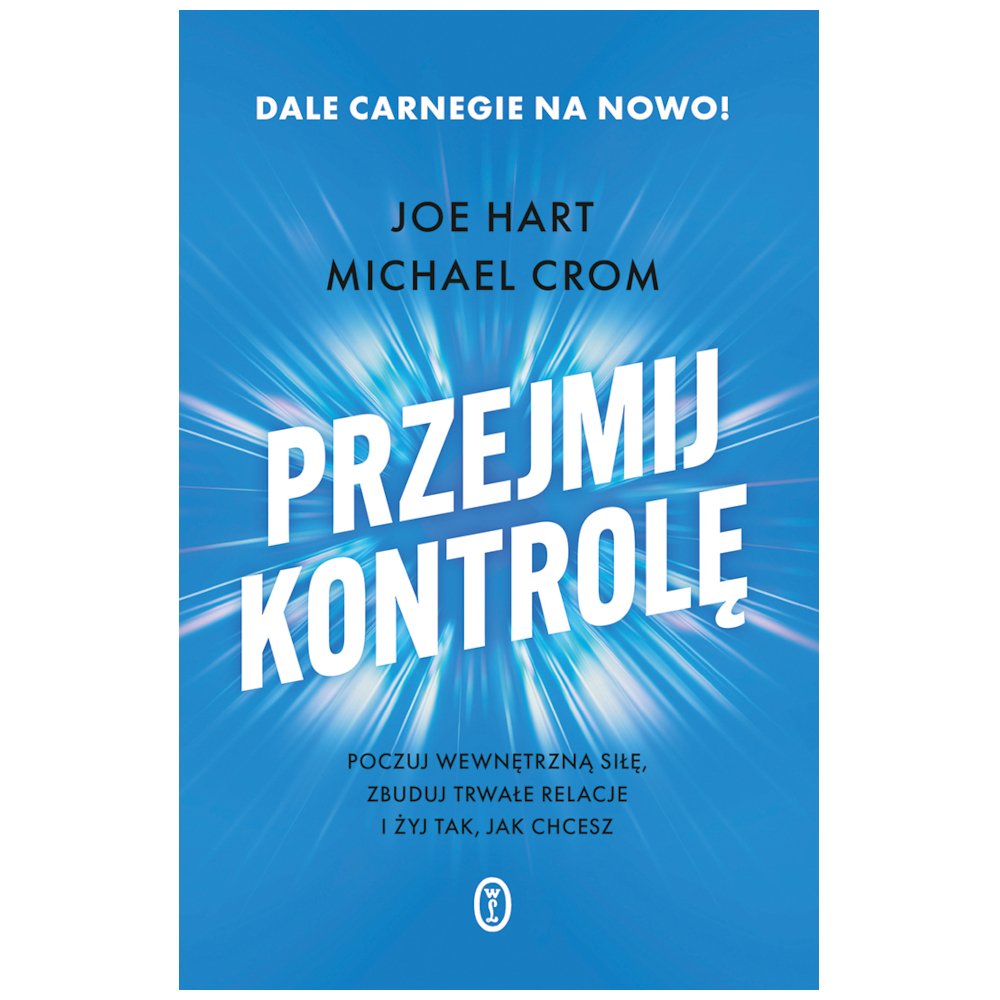 Przejmij kontrolę. Poczuj wewnętrzną siłę...