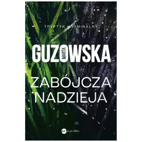 Zabójcza nadzieja