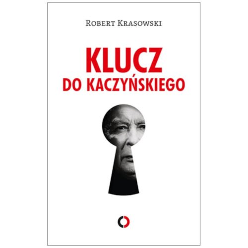 Klucz do Kaczyńskiego