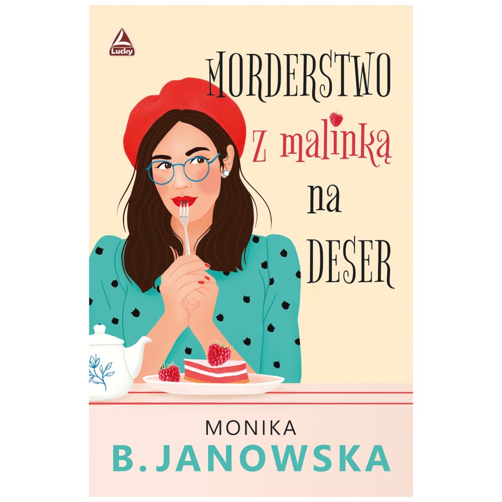 Morderstwo z malinką na deser