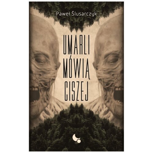 Umarli mówią ciszej
