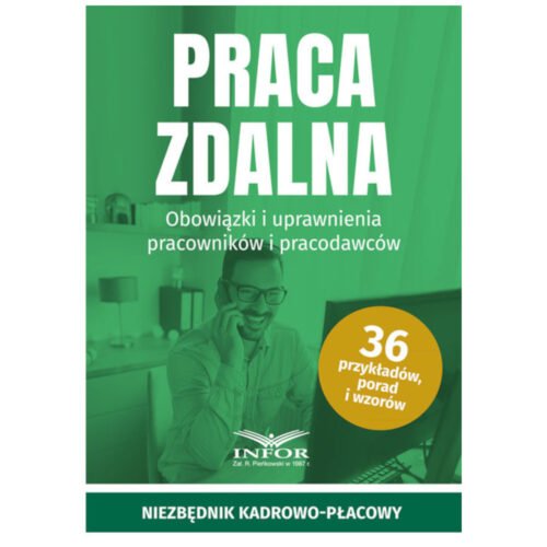 Praca zdalna. Obowiązki i uprawnienia pracowników