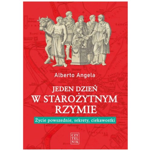 Jeden dzień w starożytnym Rzymie..