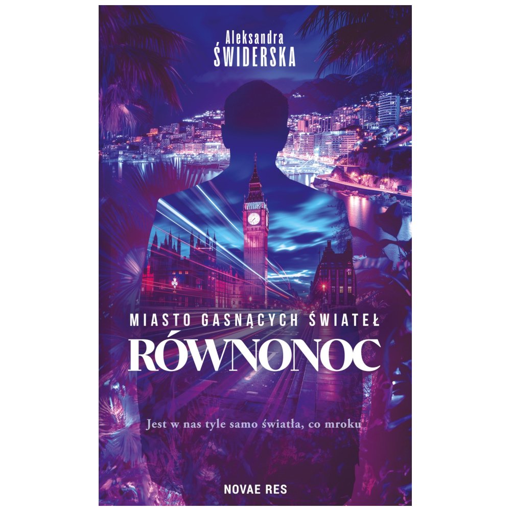 Miasto gasnących świateł. Równonoc