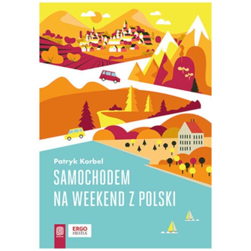 Samochodem na weekend z Polski