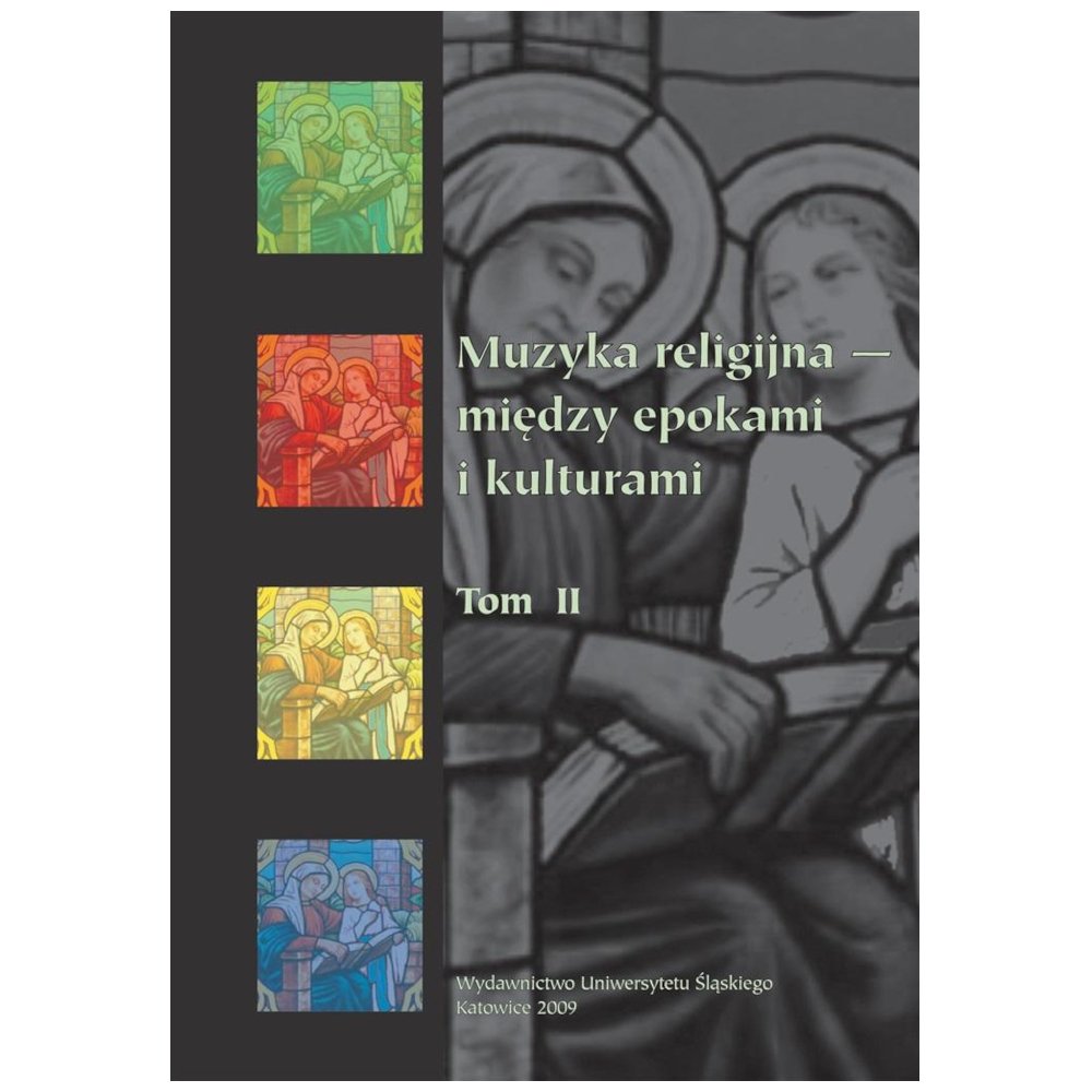 Muzyka religijna między epokami i kulturami T.2