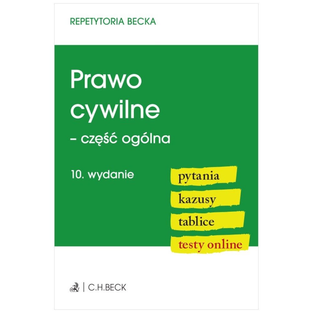 Prawo cywilne - część ogólna. Pytania. Kazusy w.10