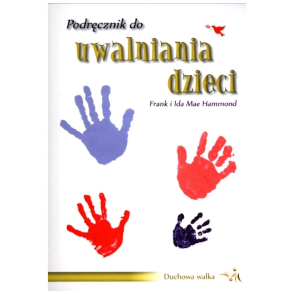 Podręcznik do uwalniania dzieci