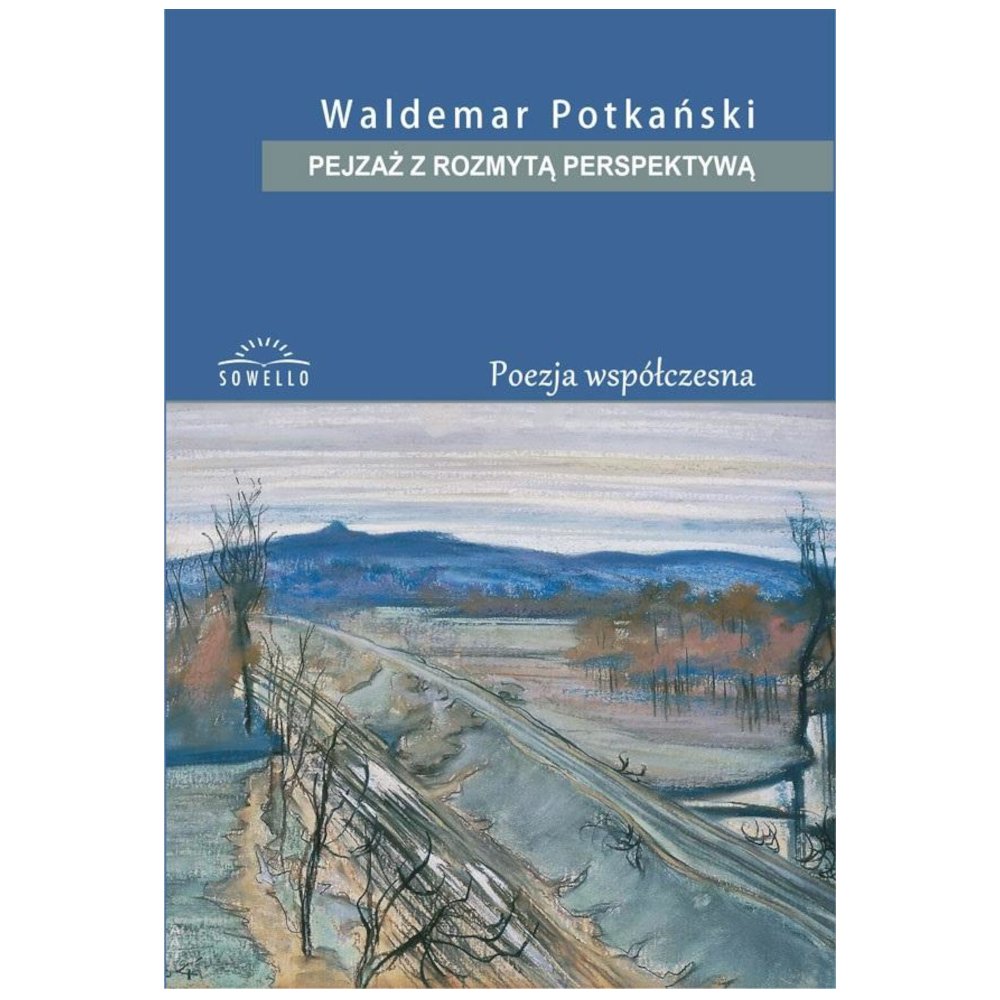 Pejzaż z rozmytą perspektywą