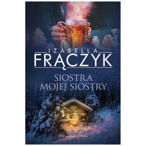 Siostra mojej siostry