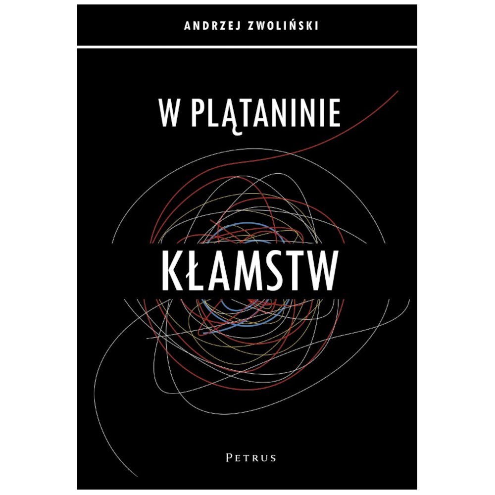 W plątaninie kłamstw